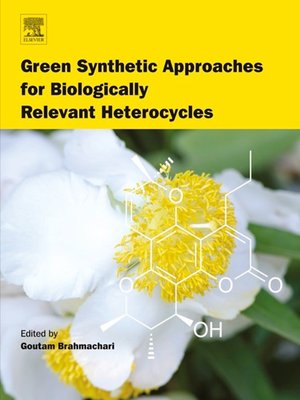 cover image of Green Synthetic Approaches for Biologically Relevant Heterocycles